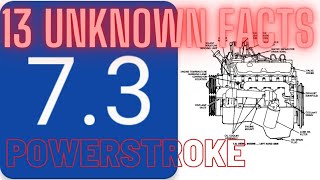 13 7.3 POWERSTROKE LITTLE OR UNKNOWN FACTS.................