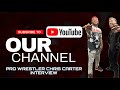 Shots  chops wrestling show ft special guest pro wrestler the leader of change chris carter