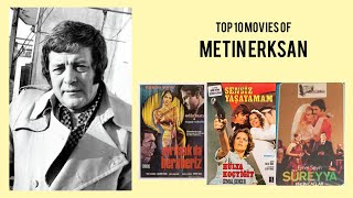 Metin Erksan | Top Movies by Metin Erksan| Movies Directed by Metin Erksan