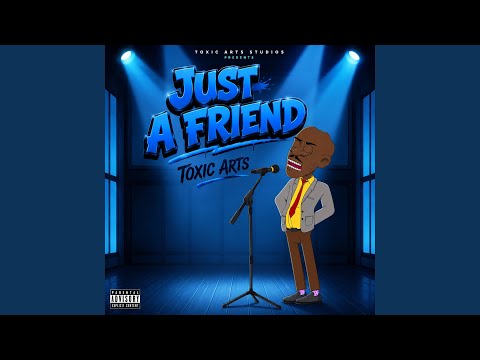 Just A Friend (feat. Choir Master)