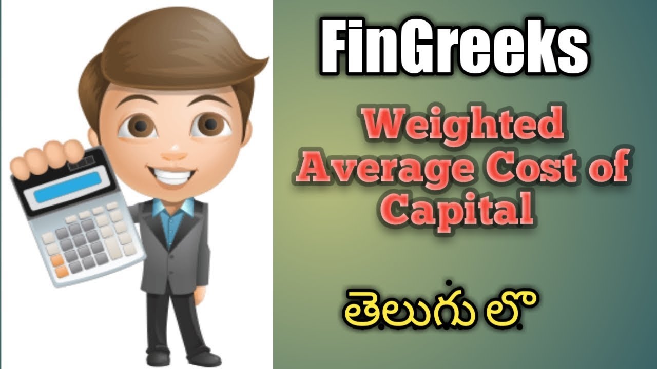 Weighted Average Cost of Capital in Telugu YouTube