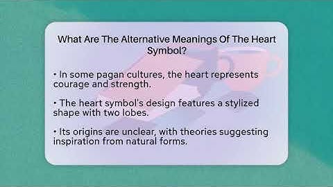 What Are The Alternative Meanings Of The Heart Symbol? - The Prose Path