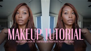 NO LASH MAKE UP LOOK FT DANESSA MYRICKS (DETAILED)