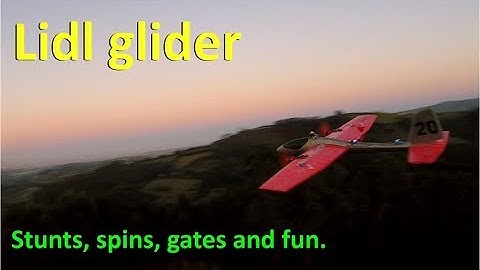 Lidl glider twin motor FPV mod. Gates, spins , B17s,  drones and fun