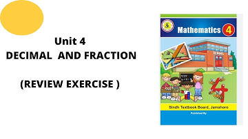 Unit 4 Review Exercise Decimal and fraction class 4 Math