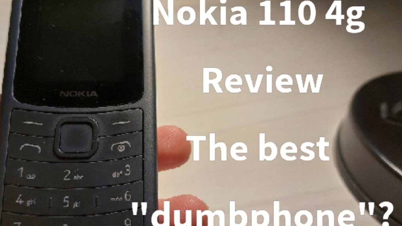 Nokia 110 4g Review 2023 - the best "dumbphone"?