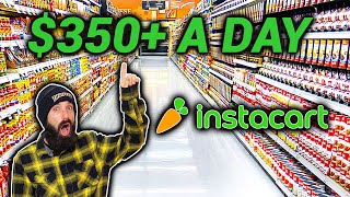 Making Money With Instacart | $350+ a Day