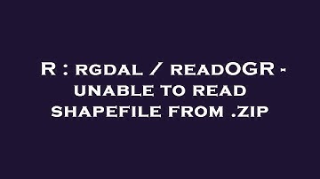 R : rgdal / readOGR - unable to read shapefile from .zip