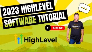 What is HighLevel? - 2023 Go HighLevel Software Tutorial