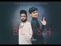 Blush music  andre nel boxy  shakthi aravind  young boxy  2017