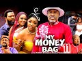 MY MONEY BAG SEASON 11 -(New Trending Movie)Kanayo.O.kanayo,Ekene umenwa,UjamChukwunonso 2023  Movie image