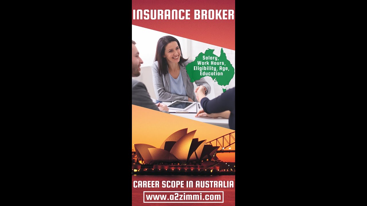 Insurance Broker Career Scope in Australia Work Hours Salary