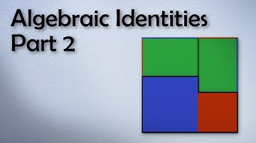 Algebraic Identities - Part 2