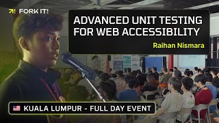 Advanced Unit Testing For Web Accessibility — Raihan Nismara
