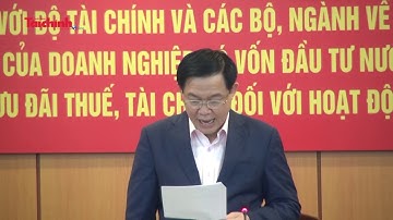 Cần xem xét để định hướng lại chính sách ưu đãi đầu tư