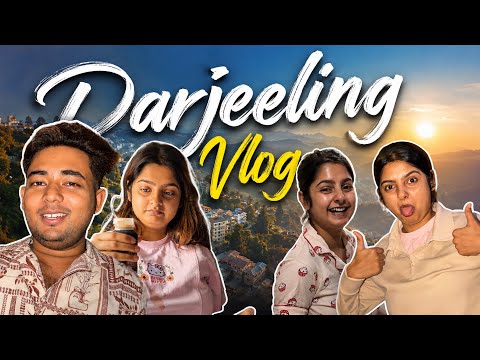 Darjeeling Vlog Part 1