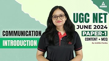 Communication UGC NET Paper 1 | Communication Introduction By Anshika Pandey