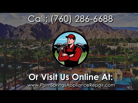 Palm Springs Appliance Repair