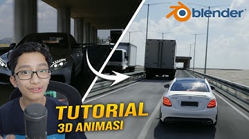 Tutorial Bikin 3D Animation REALISTIS di Blender!! Car Animation!!