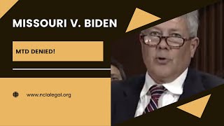 Missouri v  Biden moves forward