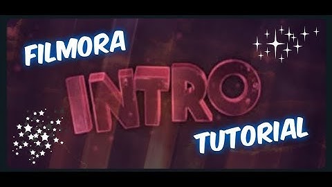 How to make Intro in Wondershere Filmora [Tutorial #9]