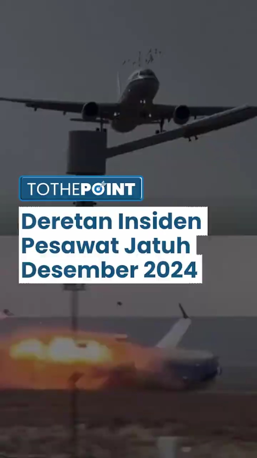 Deretan Insiden Kecelakaan Pesawat pada Desember 2024, dari yang Memakan Korban Jiwa hingga Tidak