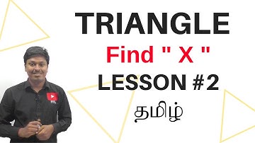 Triangle | Lesson-2 | Find "X" | Language : Tamil
