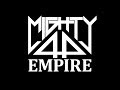 Mighty44 - Empire