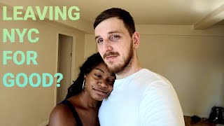 WE ARE OFFICIALLY MOVING OUT OF NEW YORK! *EMOTIONAL*