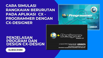 MEMBUAT RANGKAIAN KONTROL BERURUTAN PADA APLIKASI CX Programmer dengan CX Designer