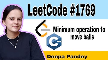LeetCode 1769: Minimum Operations to Move Balls | Step-by-Step Solution 🚀|C++| Code With Deepa