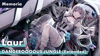 Laur - DANGEROOOOUS JUNGLE (Extended) [ 3rd Album “Memoria” ]
