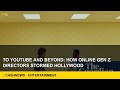 [Entertainment] To YouTube and beyond: how online gen Z directors stormed Hollywood