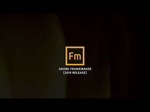 Adobe FrameMaker (2019 release) launch video