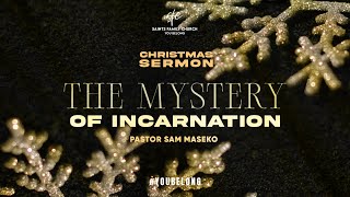 The Mystery of Incarnation