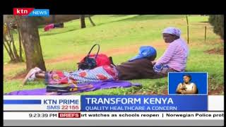 Why Nyeri residents skeptical about ever receiving quality healthcare