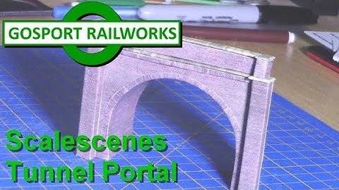 A Newbie Builds: Scalescenes Tunnel Portal