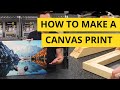 How To Make A Canvas Print | Varnishing & Wrapping