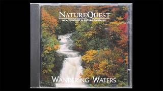 NatureQuest - Wandering Waters (1994) (Full Album)