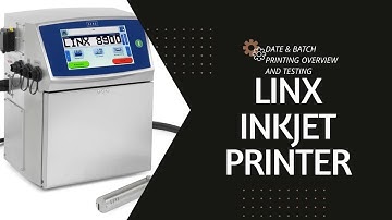 LINX Inkjet Printer Date and Batch Manual Settings | Demo of Linx inkjet printer | ink and Solvent