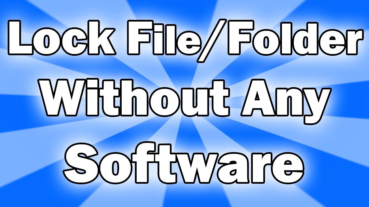 how to lock a folder in windows 7 how to lock a folder in windows 7