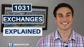 1031 Exchanges Explained