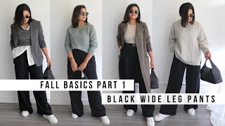 WIDE LEG PANTS  7 Outfit Ideas  Fall Basics  Part 1  Capsule Wardrobe