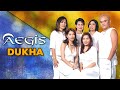 Dukha  aegis official music with lyrics opm