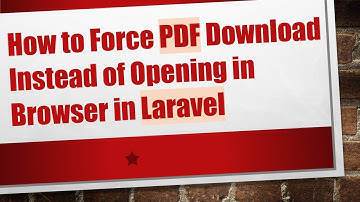 How to Force PDF Download Instead of Opening in Browser in Laravel