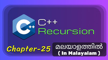 Recursion in C++ | Recursion | Basics of C++ Programming - 25 | C++/CPP Tutorial in Malayalam
