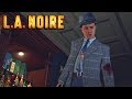 L.A Noire (PS4 Remastered) - #24 A Polite Invitation - 5 Star Walkthrough