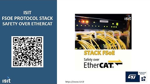 Safety over EtherCAT (FSoE): Live Demonstration on ST Board