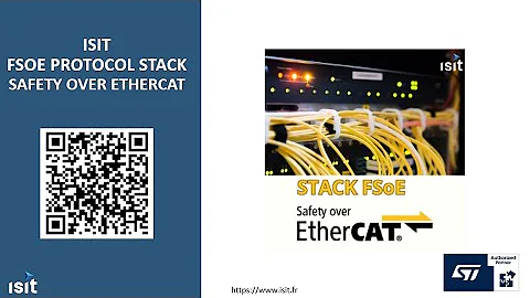 Safety over EtherCAT (FSoE): Live Demonstration on ST Board