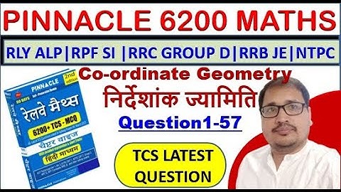 CO-ORDINATE GEOMETRY PINNACLE 6200 RAILWAY MATHS  | PRAKASH SIR